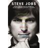 Alfaguara Steve Jobs. Un Libro Inspirador Para Los Jóvenes Que No Están Dispuestos A Renunciar A Sus Sueños