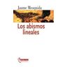 Alhulia, S.L. Los Abismos Lineales