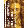 Ediciones Akal Isaac Newton: Una Vida