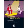 Rey Lear, S.L. Flamenco Y Cante Jondo