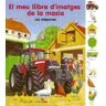 Susaeta Ediciones Les Mquines, El Meu Llibre D'imatges De La Masia