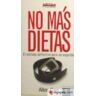 Espasa Libros, S.L. No Más Dietas