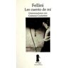 Editorial Sexto Piso Fellini. Les Cuento De Mí