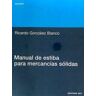 Ediciones UPC, S.L. Manual De Estiba Para Mercancias Sólidas