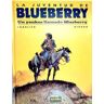 Norma Editorial, S.A. Blueberry 13. Un Yankee Llamado Blueberry