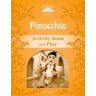 Oxford University Press España, S.A. Classic Tales 5 Pinocchio Ab 2ed