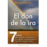 Ediciones Oniro S.A. El Don De La Ira