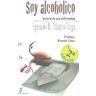 Eride Ediciones Soy Alcohólico