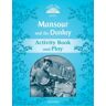 Oxford University Press España, S.A. Classic Tales 1 Mansour  Donkey Ab 2ed