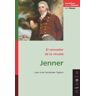 Nivola Libros y Ediciones, S.L. Jenner. El Vencedor De La Viruela