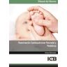 Interconsulting Bureau, S.L. (ICB Editores) Manual Reanimación Cardiopulmonar Neonatal Y Pediátrica