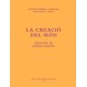 Publicacions de l'Abadia de Montserrat, S.A. La Creació Del Món. Oratori De Joseph Haydn