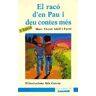 Edicions Camacuc, S.L. Contes De Llar 1. El Raco D'en Pau I Deu Contes Mes