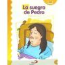 San Pablo, Editorial La Suegra De Pedro