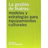 Quaderns Gescnic La Gestion De Festivales Escenicos