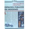 GEDISA Espacios Publicos En Imagenes