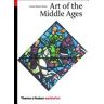 Thames  Hudson Ltd Art Of The Middle Ages