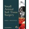 Wiley John + Sons Small Animal Soft Tissue Surgery