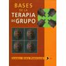 Bases De La Terapia En Grupo