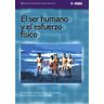 Editorial INDE El Ser Humano Y El Esfuerzo Físico