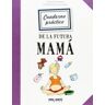 Malinka Cuaderno Práctico De La Futura Mamá