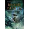 6. Muerte De Reyes