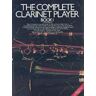 Music Sales Ltd Complete Clarinet Player