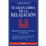 Ediciones Medici, S.L. El Gran Libro De La Relajacion