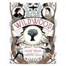 Canongate Books Ltd. Wildwood Chronicles 01. Wildwood