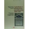 Ediciones del Serbal, S.A. Capitalismo E Historia De La Electrificación, 1890-1930