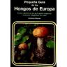 Ediciones Omega, S.A. Peq.guia Hongos De Europa