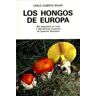 Ediciones Omega, S.A. Los Hongos De Europa