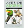 Ediciones Omega, S.A. Aves De Adorno