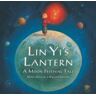 BAREFOOT BOOKS Lin Yi's Lantern Pb