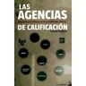 Virus Editorial Agencias De Calificacion, Las