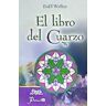 PRANA El Libro Del Cuarzo