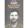 Al Poste Ediciones Xabi Alonso : Un Modelo De Futbolista