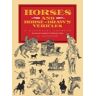 DOVER PUBN INC Horses And Horse-drawn Vehicles: A Pictorial Archive