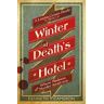 ORION ED Winter At Death's Hotel. Kenneth Cameron