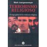 Siglo XXI de España Editores, S.A. Terrorismo Religioso