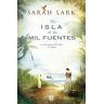 B (Ediciones B) La Isla De Las Mil Fuentes