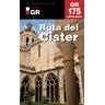 Cossetnia Edicions Gr 175: La Ruta Del Cister