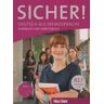 HUEBER VERLAG GMBH  CO. KG Sicher! B2.1. Kursbuch Und Arbeitsbuch Mit Cd Zum Arbeitsbuch