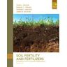 PRENTICE HALL Soil Fertility And Fertilizers