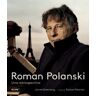 Art Blume, S.L. Roman Polanski: Una Retrospectiva