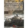 Almena Ediciones Konigstiger En Combate (imagenes De Guerra)