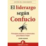 Empresa Activa El Liderazgo Según Confucio