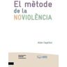 Pags Editors, S.L. El Mtode De La Noviolncia