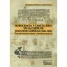 Ediciones Universidad de Salamanca Burocracia Y Cancillería En La Corte De Juan Ii De Castilla (1406-1454)
