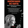 Fórcola Ediciones Huérfanos De Sofía